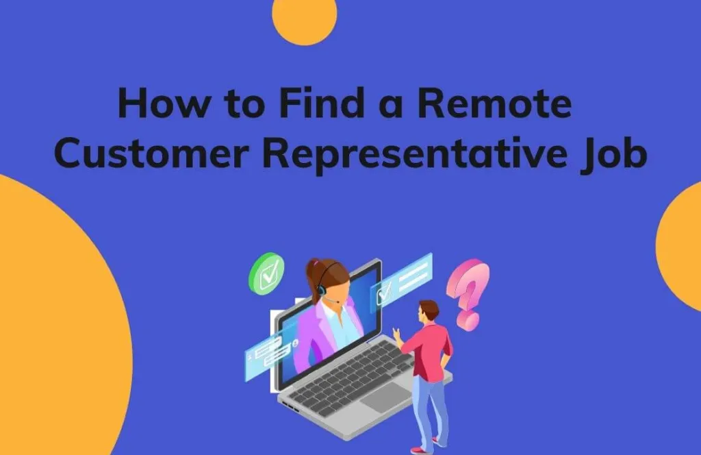 Remote Customer Service Jobs: Where to Find Them